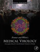 Fennerova a Whiteova lékařská virologie - Fenner and White's Medical Virology