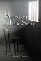 Na základě skutečného příběhu - Based on a True Story