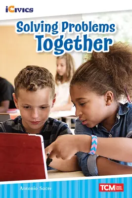 Společné řešení problémů - Solving Problems Together