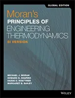 Moran's Principles of Engineering Thermodynamics - SI verze - Moran's Principles of Engineering Thermodynamics - SI Version