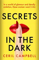 Tajemství v temnotách - Okouzlující trhák, který si letos v létě NUTNĚ musíte přečíst! - Secrets in the Dark - THE glamorous blockbuster you NEED to read this summer!