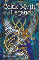 Keltské mýty a legendy - Celtic Myth and Legend