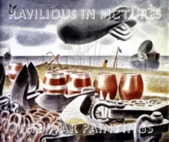 Ravilious v obrazech - Ravilious in Pictures
