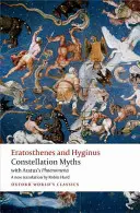 Mýty o souhvězdích: S Aratovými fenomény - Constellation Myths: With Aratus's Phaenomena