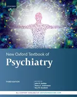 Nová oxfordská učebnice psychiatrie - New Oxford Textbook of Psychiatry
