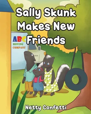 Sally Skunk: Získává nové přátele - Sally Skunk: Makes New Friends