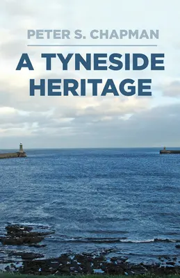 Dědictví Tyneside - A Tyneside Heritage