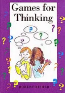 Hry na přemýšlení - Games for Thinking