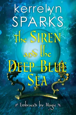 Siréna a hluboké modré moře - The Siren and the Deep Blue Sea
