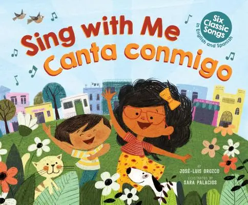 Zpívej se mnou/Canta Conmigo: šest klasických písní v angličtině a španělštině - Sing With Me/Canta Conmigo: Six Classic Songs In English And Spanish