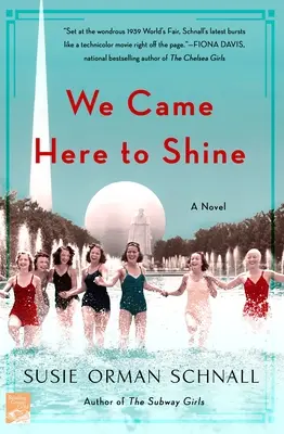 Přišly jsme sem, abychom zářily - We Came Here to Shine