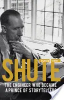 Shute - Inženýr, který se stal knížetem vypravěčů - Shute - The engineer who became a prince of storytellers