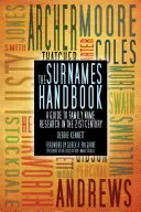 Příručka příjmení: Příručka pro výzkum příjmení v 21. století - The Surnames Handbook: A Guide to Family Name Research in the 21st Century