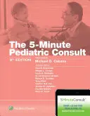 Pětiminutová pediatrická konzultace - 5-Minute Pediatric Consult