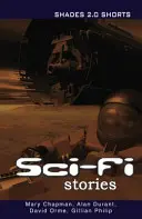 Sci-fi příběhy Krátké odstíny 2.0 - Sci-Fi Stories Shades Shorts 2.0