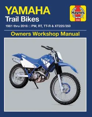 Yamaha Trail Bikes, 1981-2016 Haynes Repair Manual: Nezahrnuje modely Tt-R90e 2003. Zahrnuje důkladné pokrytí vozidel kromě specifických E - Yamaha Trail Bikes, 1981-2016 Haynes Repair Manual: Does Not Include 2003 Tt-R90e Models. Includes Thorough Vehicle Coverage Apart from the Specific E