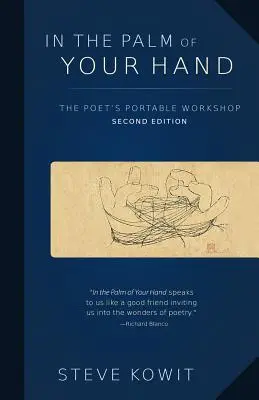 Na dlani, druhé vydání: Přenosná dílna básníka - In the Palm of Your Hand, Second Edition: A Poet's Portable Workshop