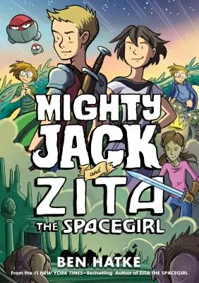Mighty Jack a Zita the Spacegirl - Mighty Jack and Zita the Spacegirl
