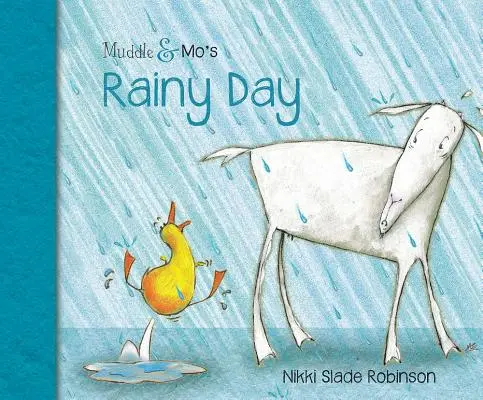 Deštivý den Muddle & Mo - Muddle & Mo's Rainy Day