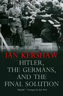Hitler, Němci a konečné řešení - Hitler, the Germans, and the Final Solution