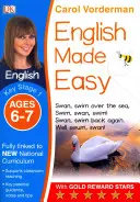 English Made Easy, Ages 6-7 (Key Stage 1) - Podporuje národní osnovy, cvičebnice pro předškolní a základní školy - English Made Easy, Ages 6-7 (Key Stage 1) - Supports the National Curriculum, Preschool and Primary Exercise Book