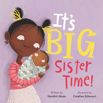Nastal čas velkých sester! - It's Big Sister Time!
