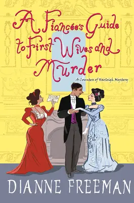 Průvodce snoubenců po prvních manželkách a vraždách - A Fiance's Guide to First Wives and Murder