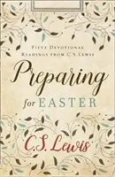 Příprava na Velikonoce - Padesát pobožností - Preparing for Easter - Fifty Devotional Readings