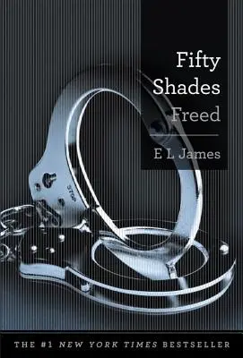 Padesát odstínů osvobození - Fifty Shades Freed