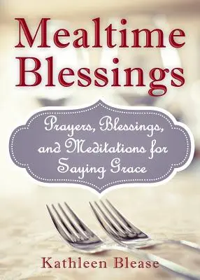Požehnání při jídle - Mealtime Blessings