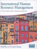 Mezinárodní řízení lidských zdrojů: A Cross-Cultural and Comparative Approach (Mezikulturní a srovnávací přístup) - International Human Resource Management: A Cross-Cultural and Comparative Approach