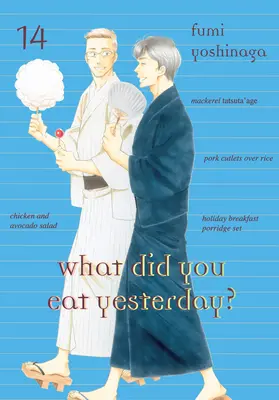 Co jste jedli včera?, svazek 14 - What Did You Eat Yesterday?, Volume 14