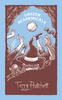 Neviditelní akademici - (Discworld román 37) - Unseen Academicals - (Discworld Novel 37)