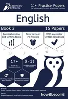 11+ Practice Papers For Independent Schools & Aptitude Training Angličtina Kniha 2 - 11+ Practice Papers For Independent Schools & Aptitude Training English Book 2