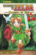The Legend of Zelda, Vol. 1, 1: The Ocarina of Time - část 1 - The Legend of Zelda, Vol. 1, 1: The Ocarina of Time - Part 1