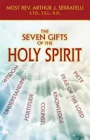 Sedm darů Ducha svatého - The Seven Gifts of the Holy Spirit
