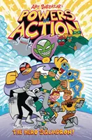 Síly v akci, 1. díl: Hrdinská letka! - Powers in Action, Volume 1: The Hero Squadron!