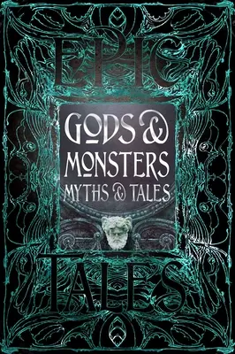 Bohové a příšery Mýty a pohádky: Epické příběhy - Gods & Monsters Myths & Tales: Epic Tales
