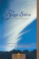 Pataňdžaliho jóga-sútry: Nový překlad s komentářem - The Yoga-Sutra of Patanjali: A New Translation with Commentary
