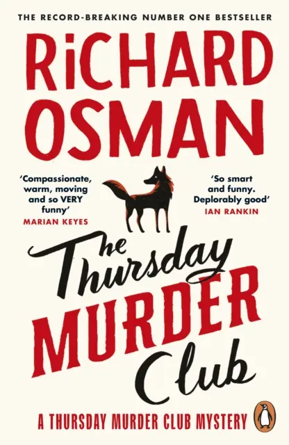Čtvrteční klub vrahů - Rekordní bestseller Sunday Times číslo jedna - Thursday Murder Club - The Record-Breaking Sunday Times Number One Bestseller