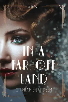 V daleké zemi - In a Far-Off Land