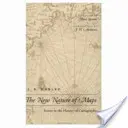 Nová povaha map: Eseje z dějin kartografie - The New Nature of Maps: Essays in the History of Cartography