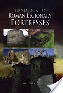 Příručka k římským legionářským pevnostem - Handbook to Roman Legionary Fortresses