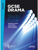 Edexcel GCSE Drama Studijní příručka - Edexcel GCSE Drama Study Guide