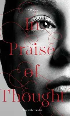 Chvála myšlenky - In Praise of Thought