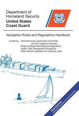 Příručka navigačních pravidel a předpisů - Navigation Rules & Regulations Handbook