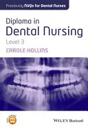 Diplom v oboru zubní ošetřovatelství, úroveň 3 - Diploma in Dental Nursing, Level 3
