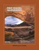 První obyvatelé pobřežních oblastí Kalifornie - First Coastal Californians