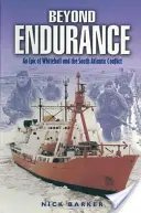 Za hranicí vytrvalosti: Epos o Whitehallu a jihoatlantickém konfliktu - Beyond Endurance: An Epic of Whitehall and the South Atlantic Conflict