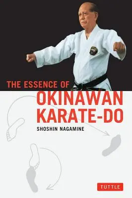 Podstata okinawského karate-do - The Essence of Okinawan Karate-Do